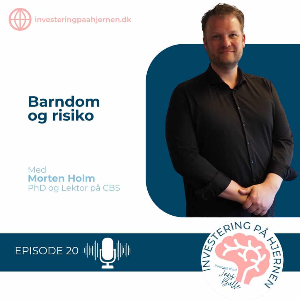 Barndom og risiko med Morten Holm